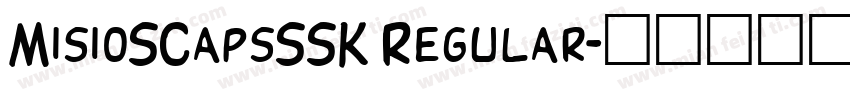 MisioSCapsSSK Regular字体转换